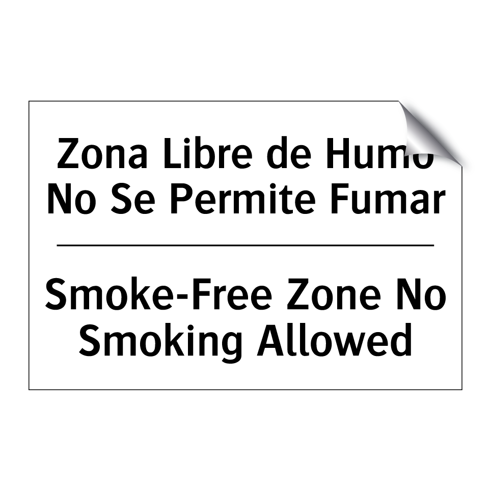 Zona Libre de Humo No Se Permite Fumar - Smoke-Free Zone No Smoking Allowed