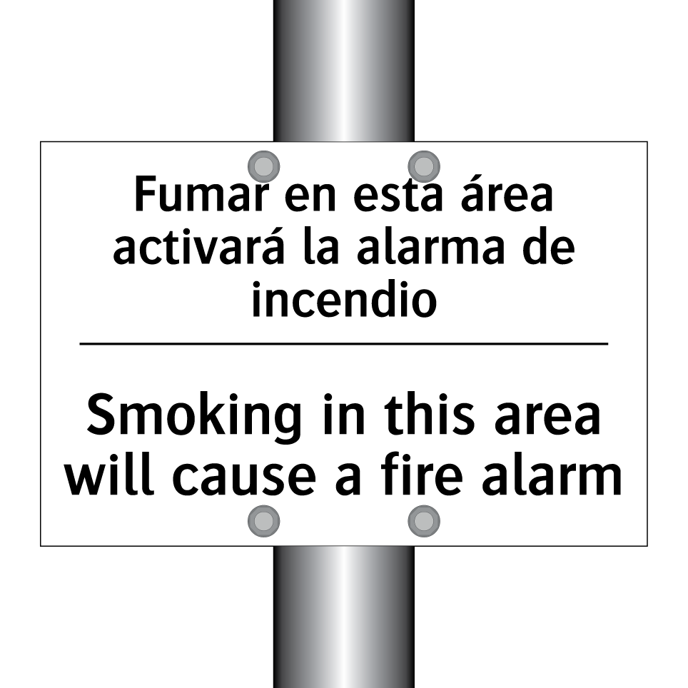 Fumar en esta área activará la alarma de incendio - Smoking in this area will cause a fire alarm