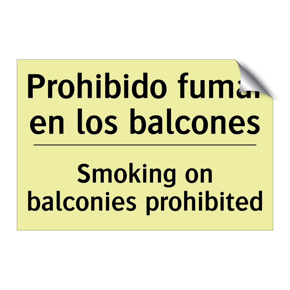 Prohibido fumar en los balcones - Smoking on balconies prohibited