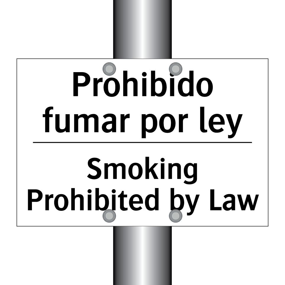 Prohibido fumar por ley - Smoking Prohibited by Law