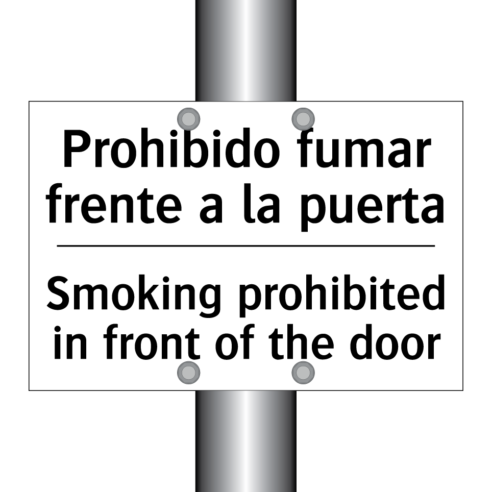 Prohibido fumar frente a la puerta - Smoking prohibited in front of the door