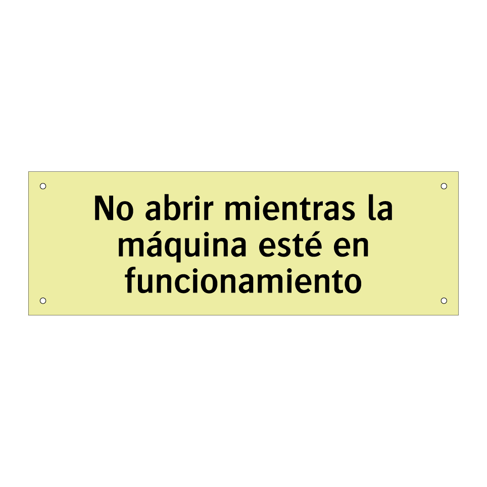 No abrir mientras la máquina esté en funcionamiento