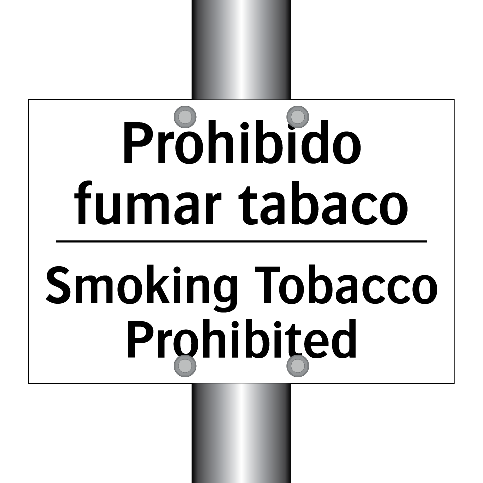 Prohibido fumar tabaco - Smoking Tobacco Prohibited