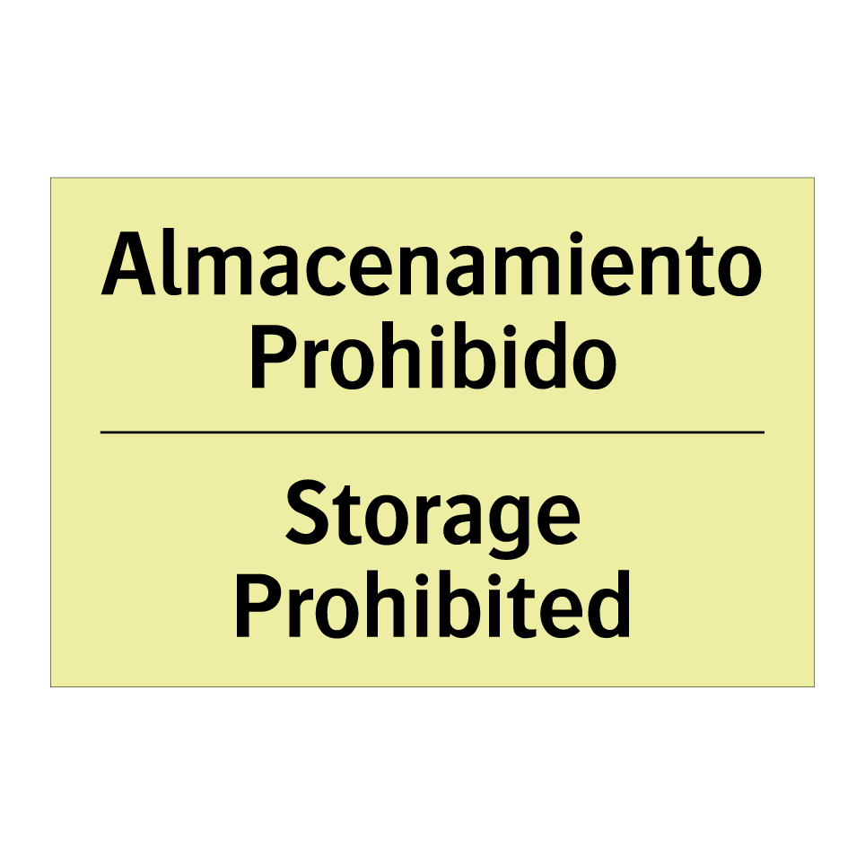 Almacenamiento Prohibido - Storage Prohibited