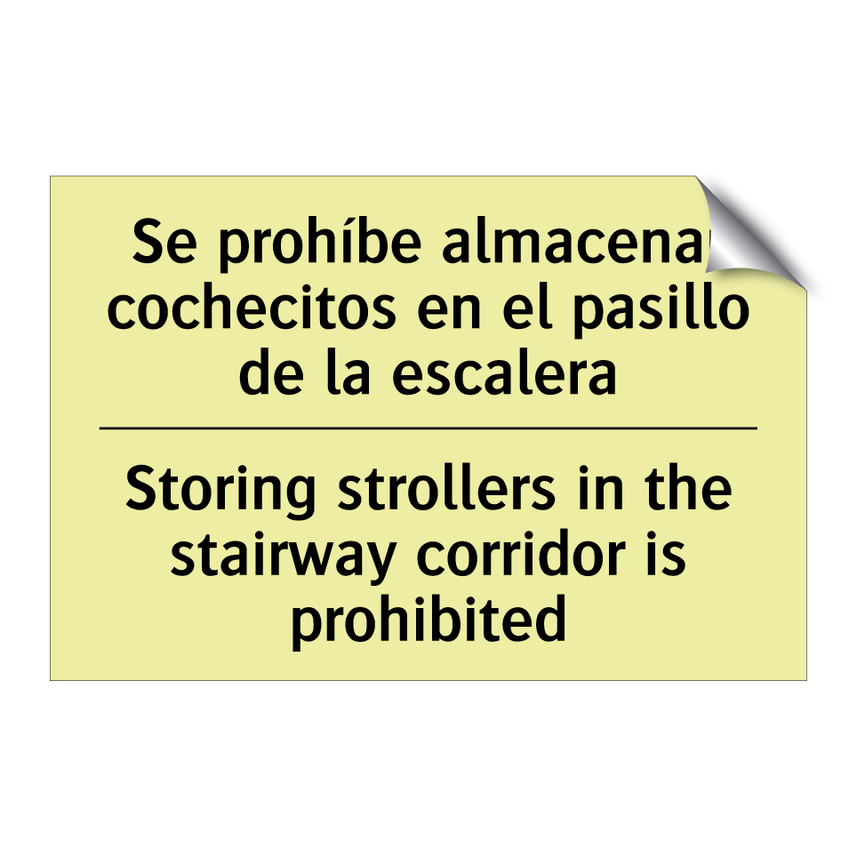 Se prohíbe almacenar cochecitos en el pasillo de la escalera - Storing strollers in the stairway corridor is prohibited