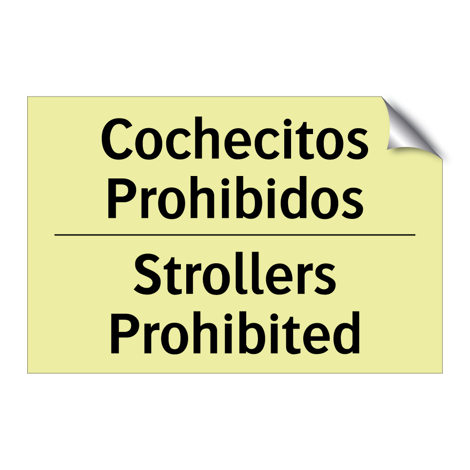 Cochecitos Prohibidos - Strollers Prohibited
