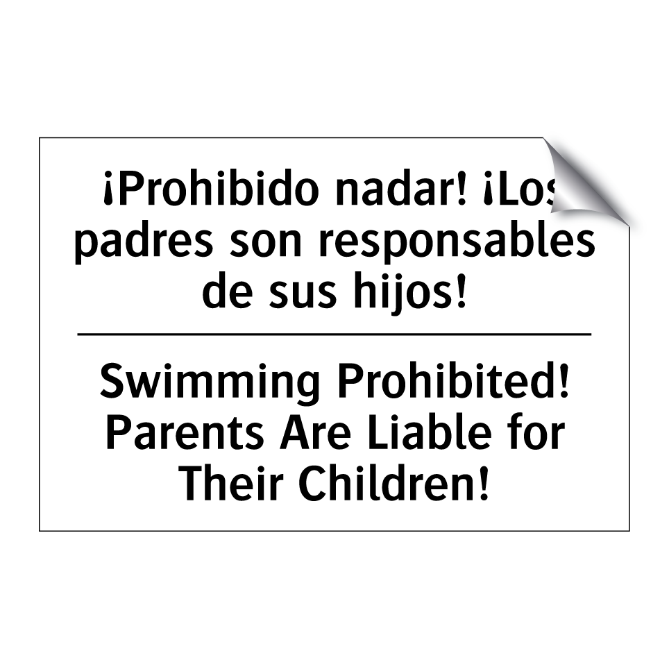 ¡Prohibido nadar! ¡Los padres son responsables de sus hijos! - Swimming Prohibited! Parents Are Liable for Their Children!