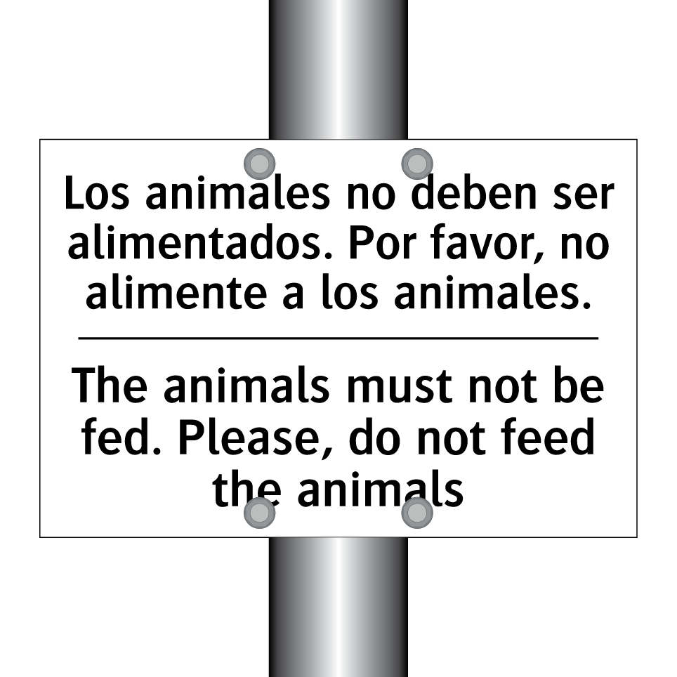 Los animales no deben ser alimentados. Por favor, no alimente a los animales. - The animals must not be fed. Please, do not feed the animals