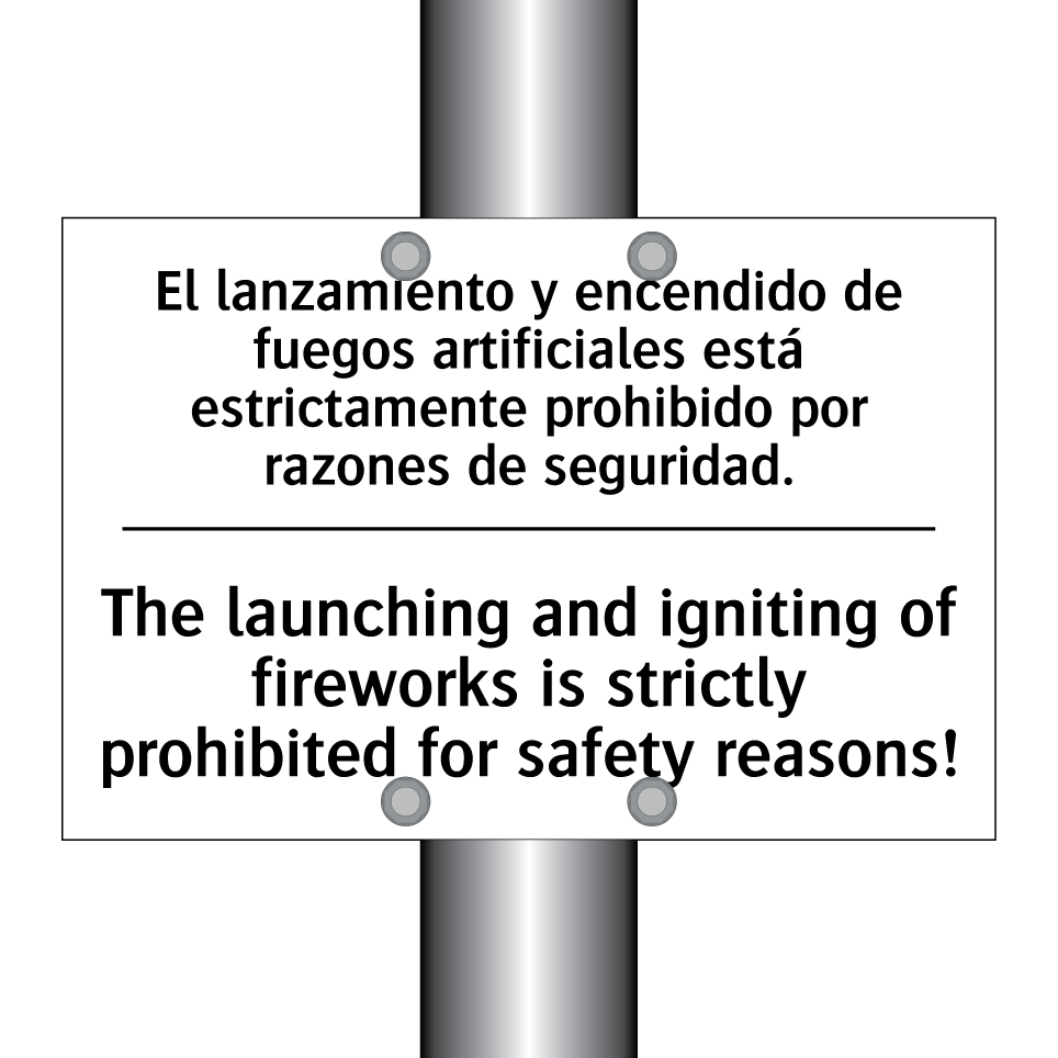 El lanzamiento y encendido de fuegos artificiales está estrictamente prohibido por razones de seguridad. - The launching and igniting of fireworks is strictly prohibited for safety reasons!
