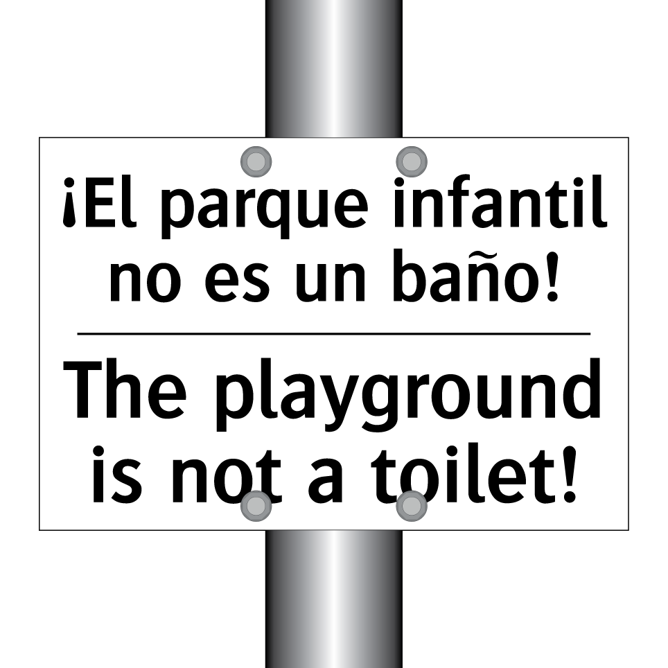 ¡El parque infantil no es un baño! - The playground is not a toilet!