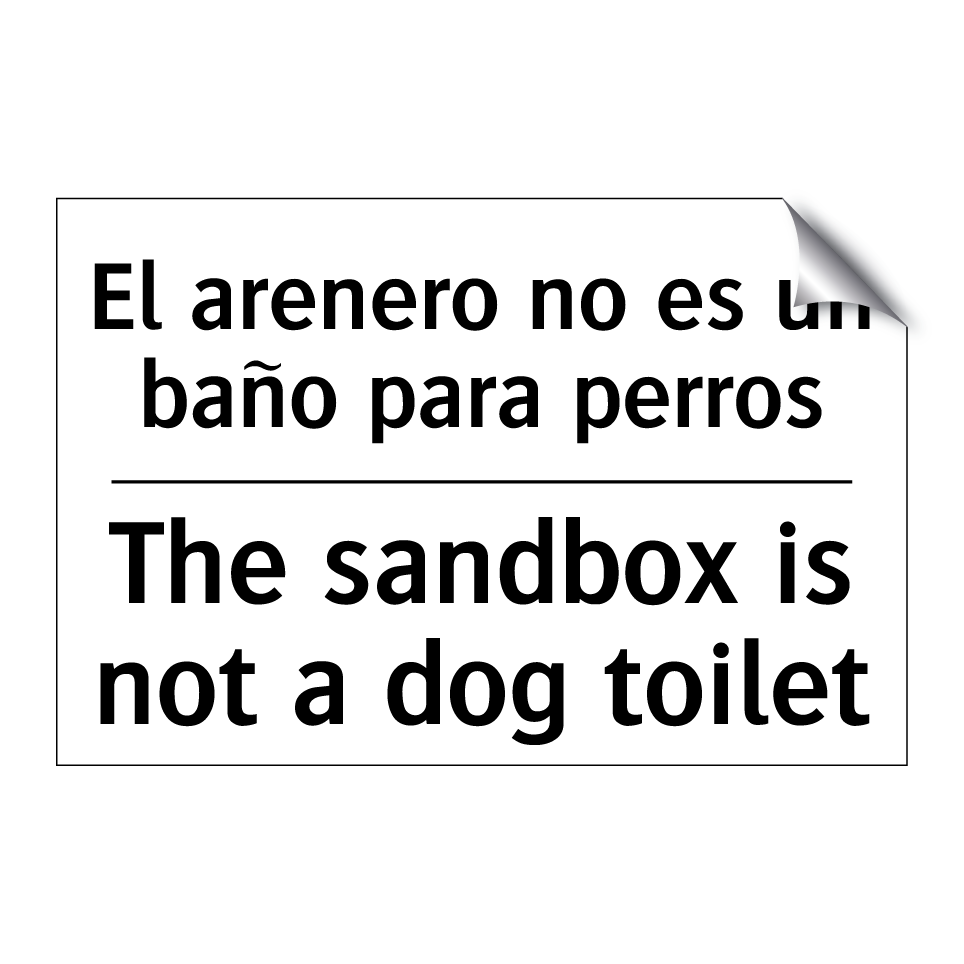 El arenero no es un baño para perros - The sandbox is not a dog toilet