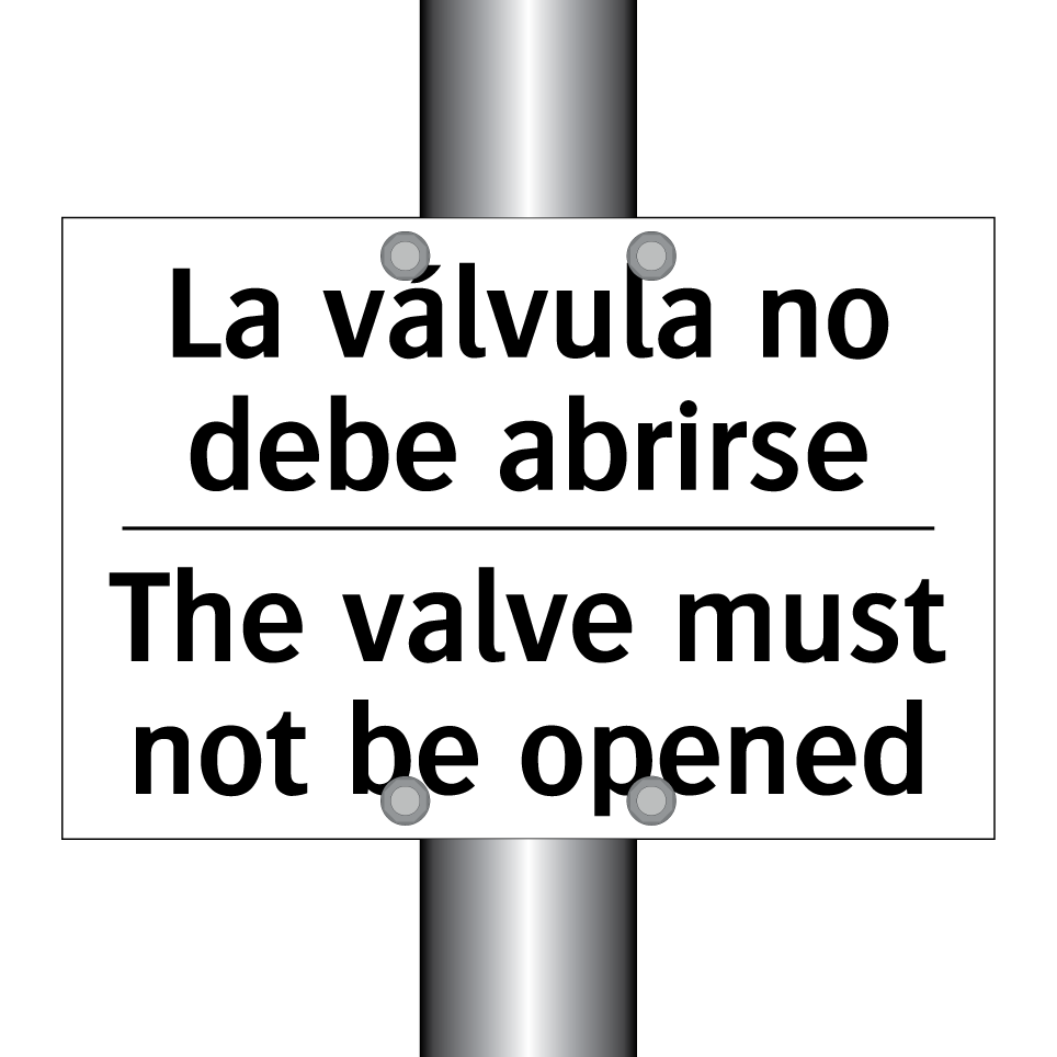 La válvula no debe abrirse - The valve must not be opened