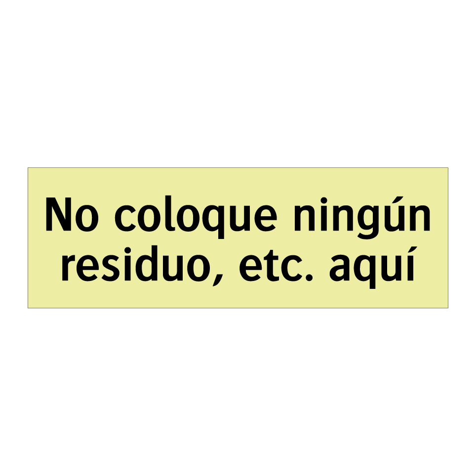 No coloque ningún residuo, etc. aquí