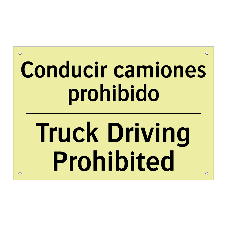Conducir camiones prohibido - Truck Driving Prohibited