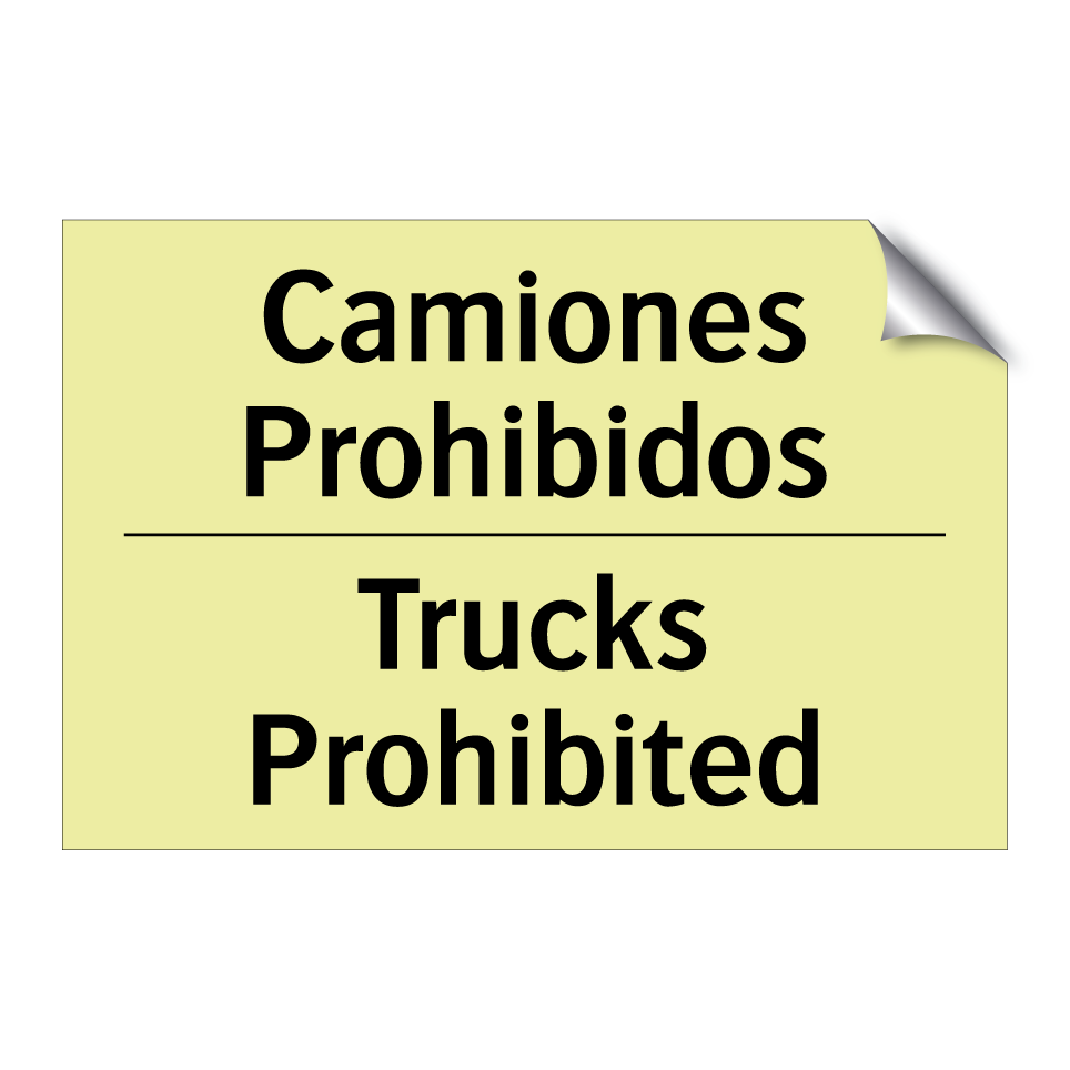 Camiones Prohibidos - Trucks Prohibited