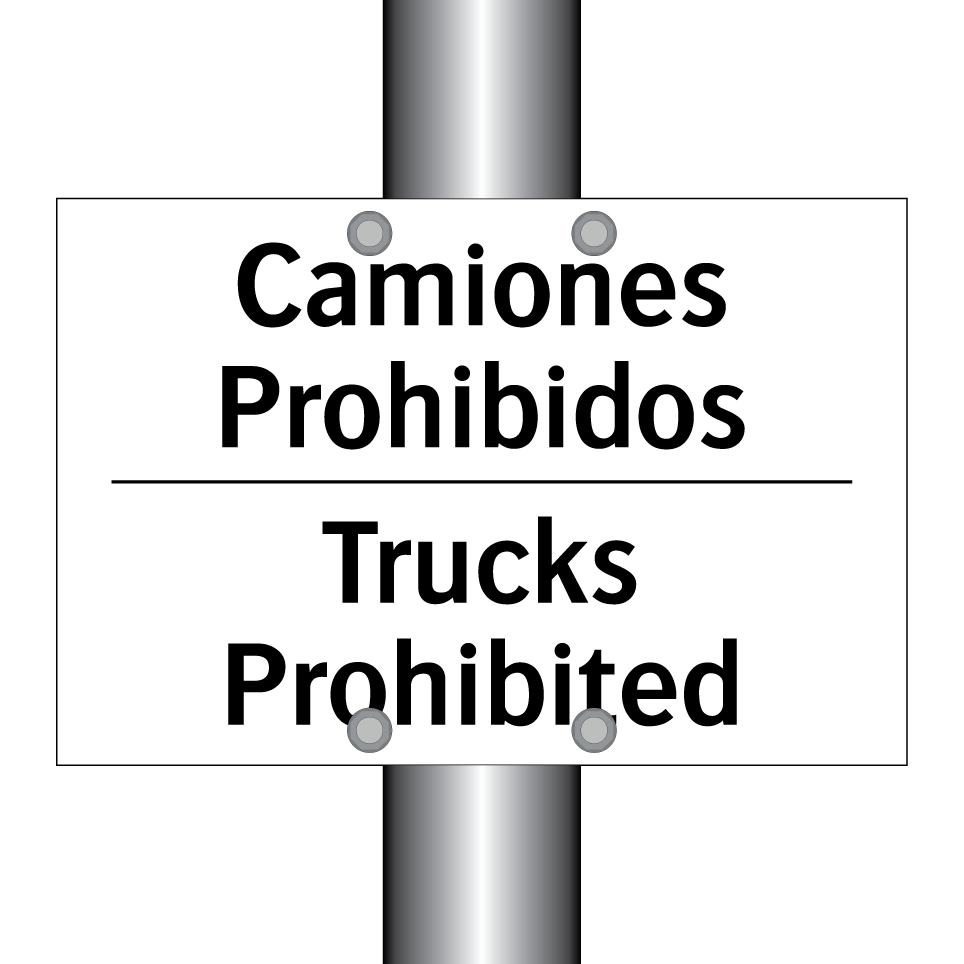 Camiones Prohibidos - Trucks Prohibited