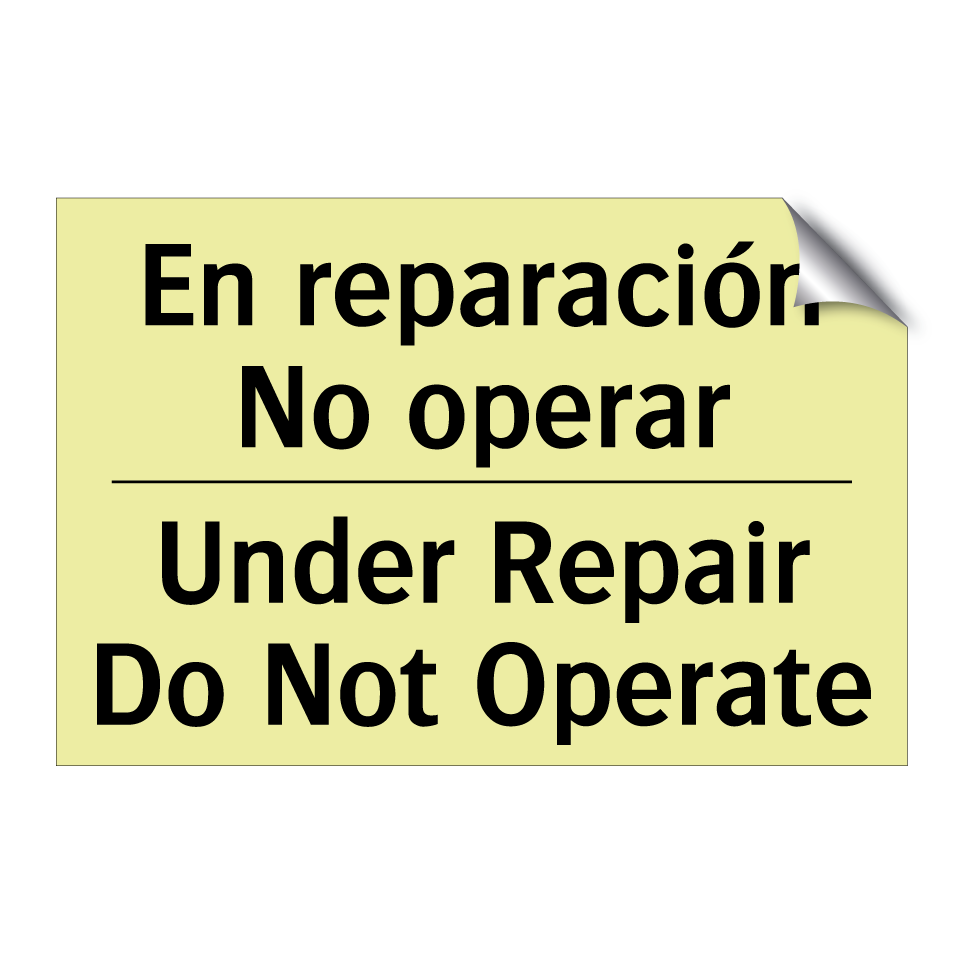 En reparación No operar - Under Repair Do Not Operate