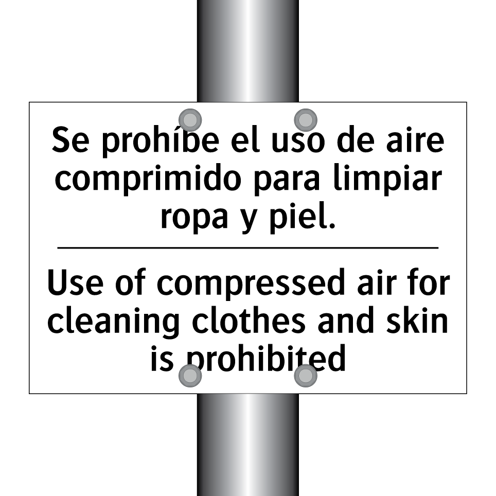 Se prohíbe el uso de aire comprimido para limpiar ropa y piel. - Use of compressed air for cleaning clothes and skin is prohibited
