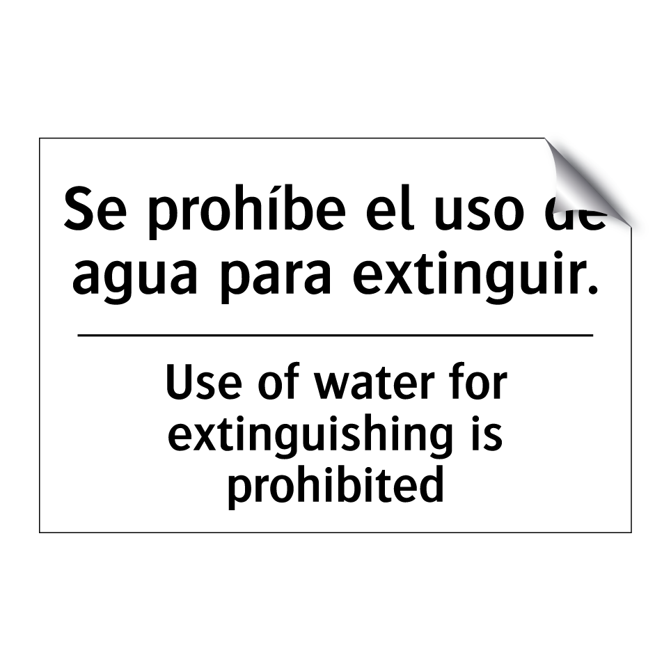 Se prohíbe el uso de agua para extinguir. - Use of water for extinguishing is prohibited