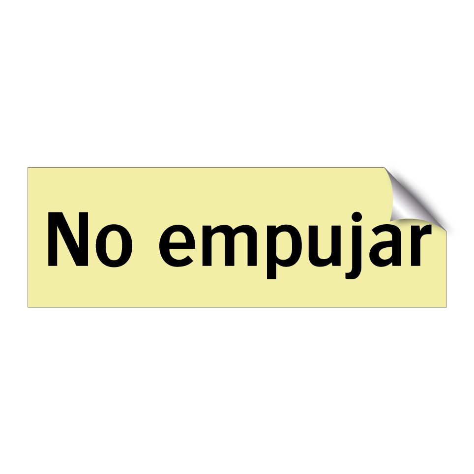 No empujar