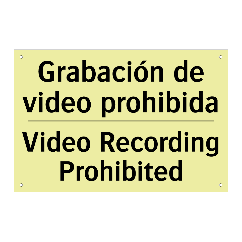 Grabación de video prohibida - Video Recording Prohibited