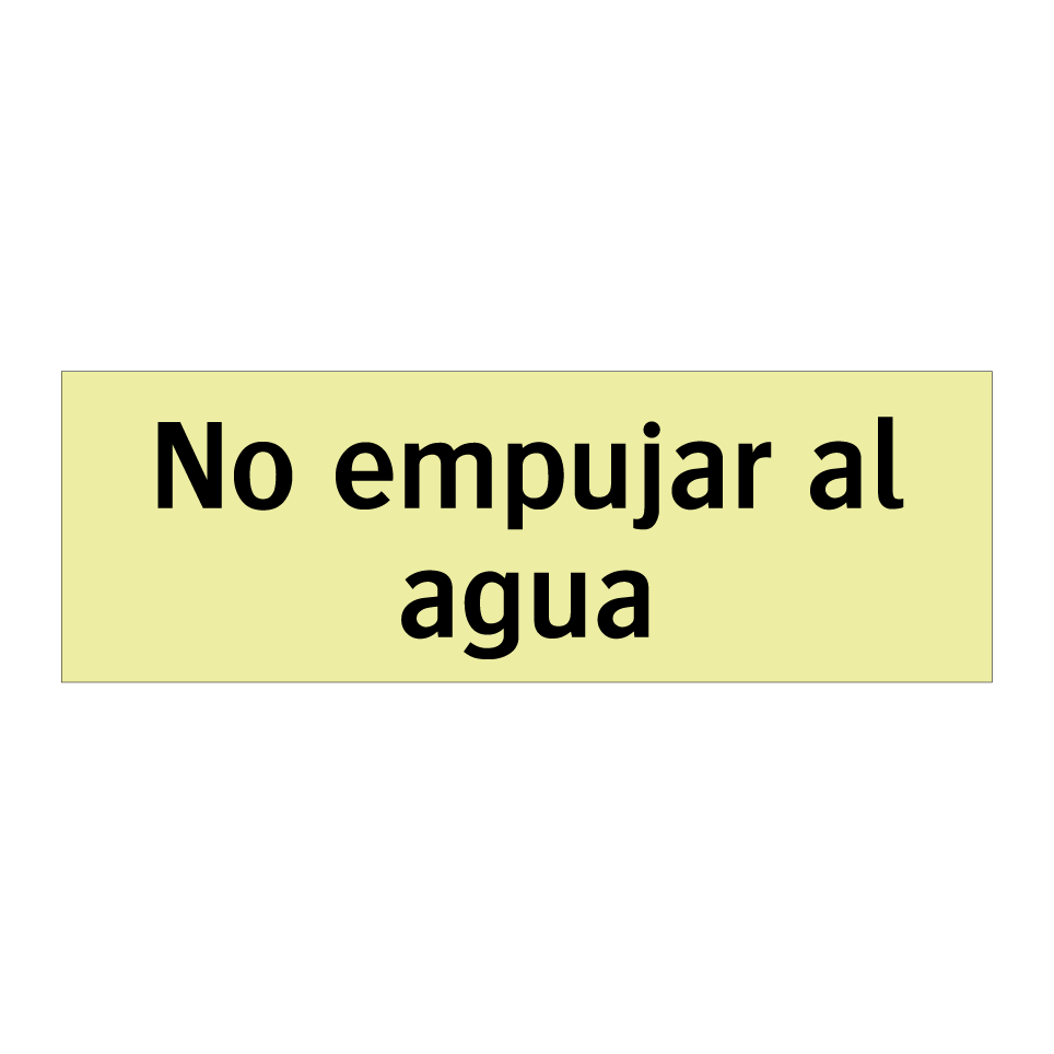 No empujar al agua