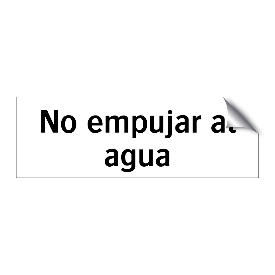 No empujar al agua