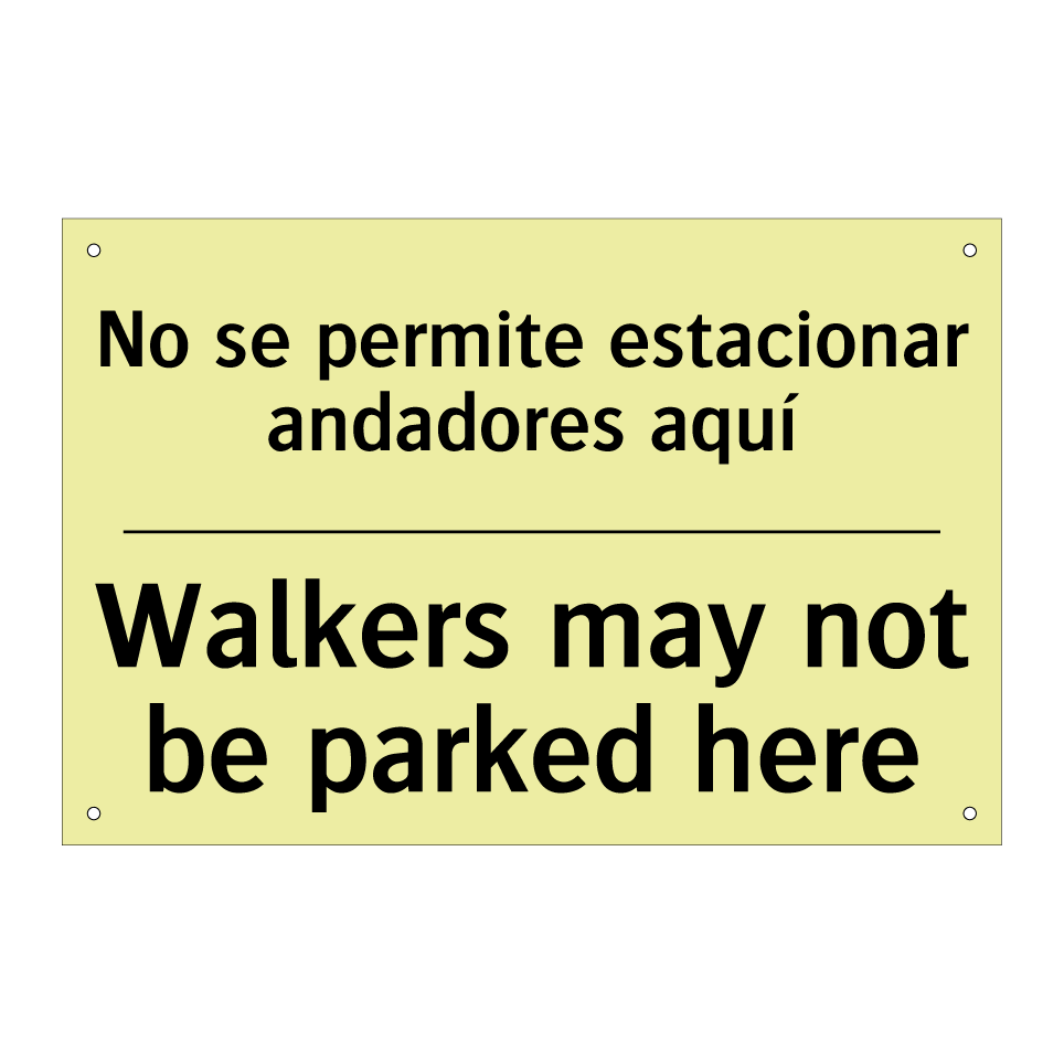 No se permite estacionar andadores aquí - Walkers may not be parked here