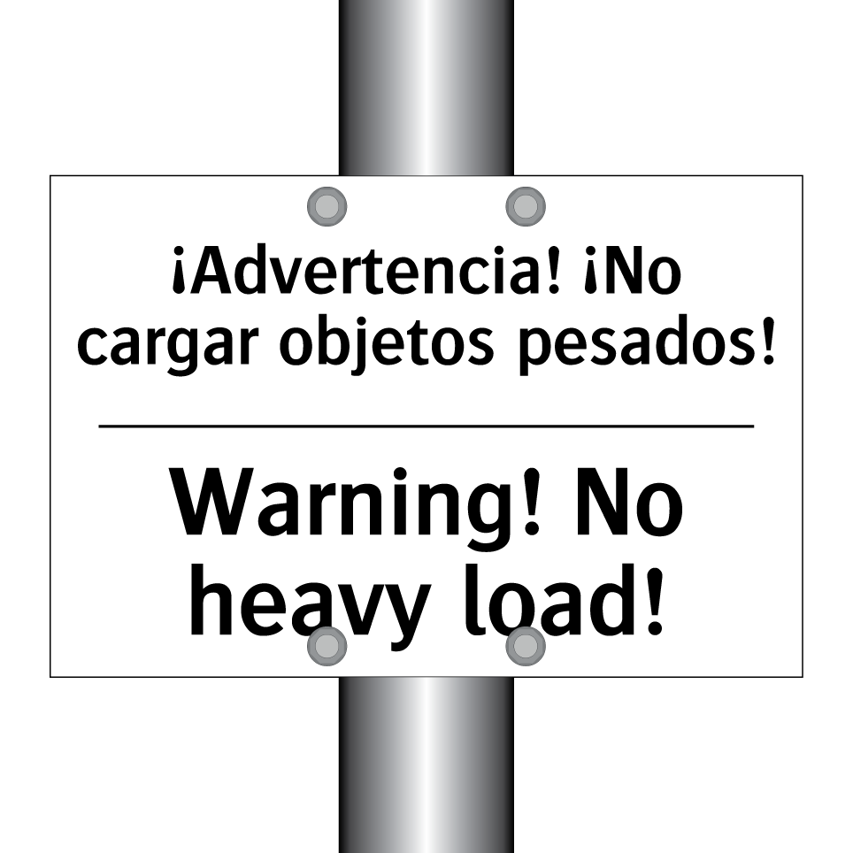 ¡Advertencia! ¡No cargar objetos pesados! - Warning! No heavy load!