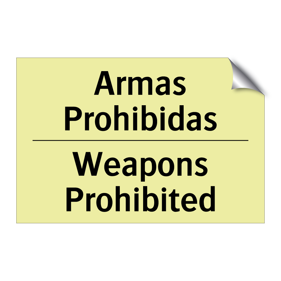 Armas Prohibidas - Weapons Prohibited