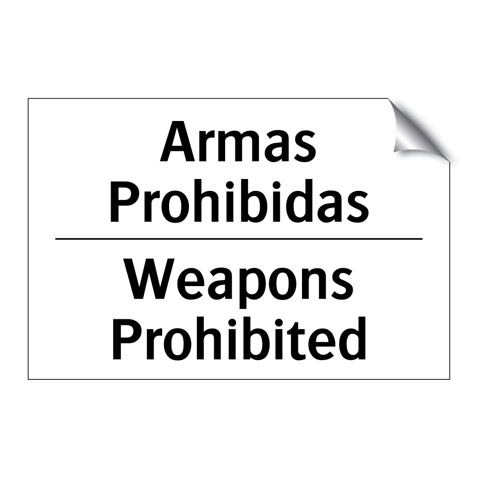 Armas Prohibidas - Weapons Prohibited