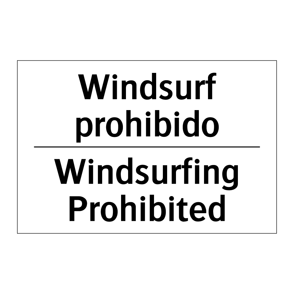 Windsurf prohibido - Windsurfing Prohibited