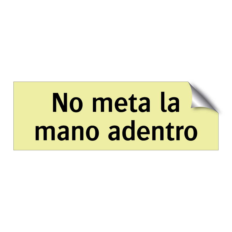 No meta la mano adentro