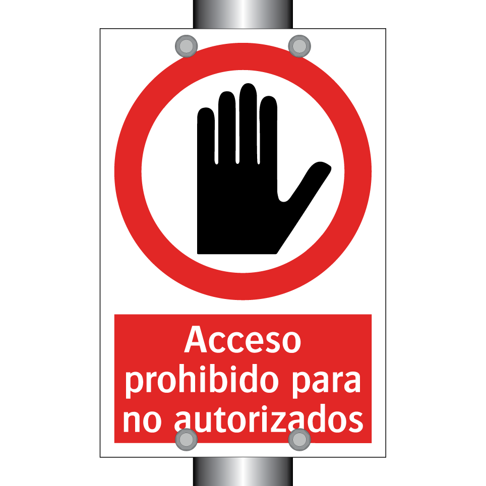 Acceso prohibido para no autorizados
