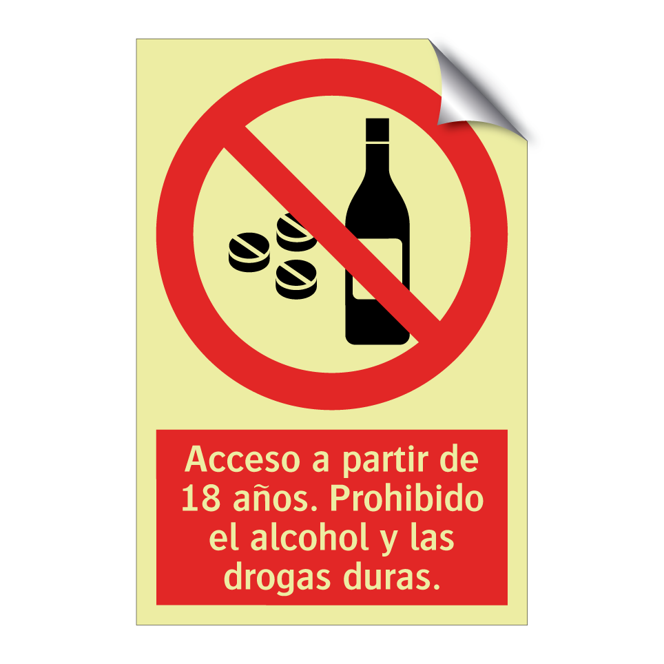 Acceso a partir de 18 años. Prohibido el alcohol y las drogas duras.