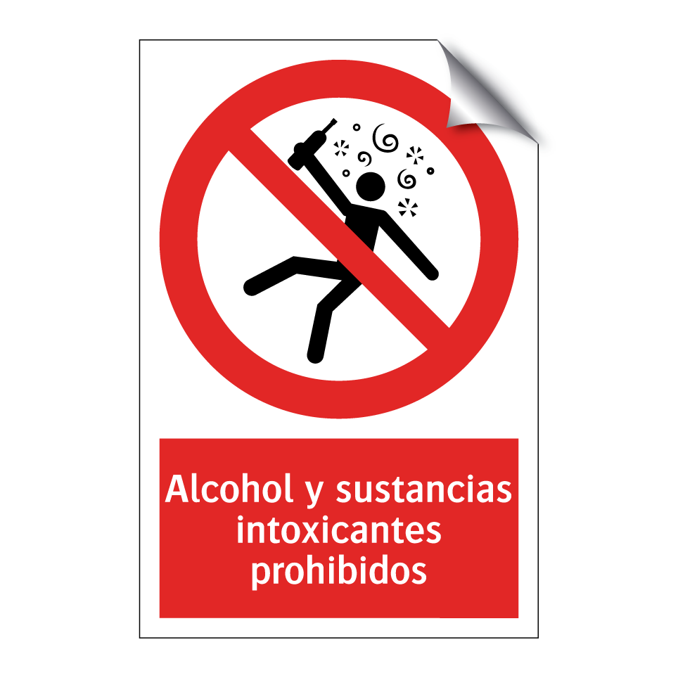 Alcohol y sustancias intoxicantes prohibidos