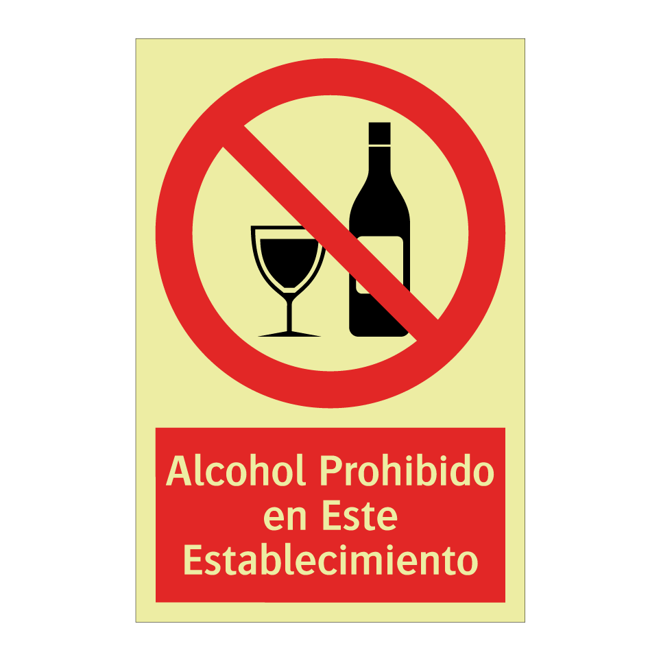 Alcohol Prohibido en Este Establecimiento