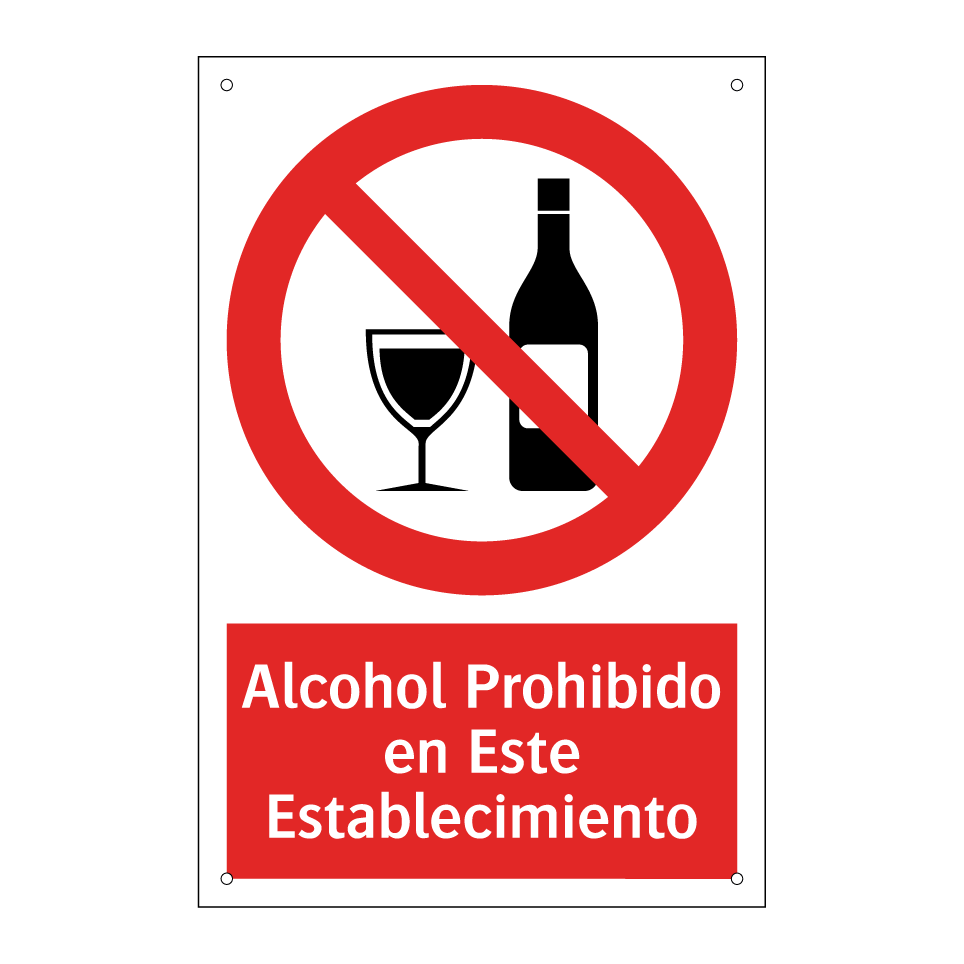 Alcohol Prohibido en Este Establecimiento