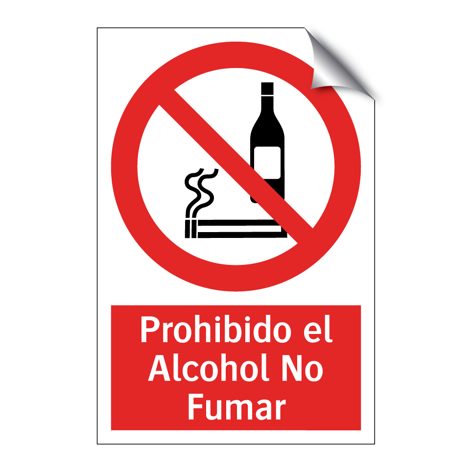 Prohibido el Alcohol No Fumar