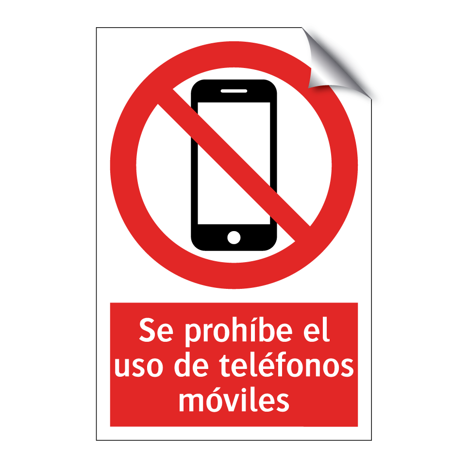 Se prohíbe el uso de teléfonos móviles