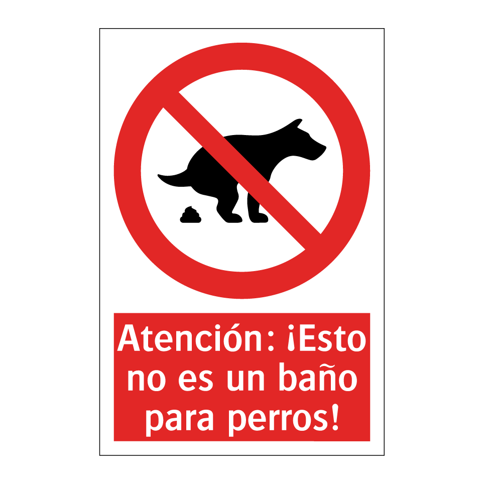 Atención: ¡Esto no es un baño para perros!