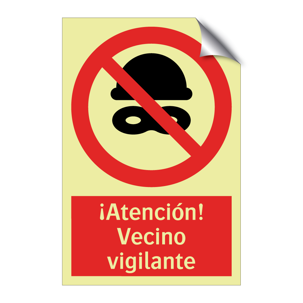 ¡Atención! Vecino vigilante