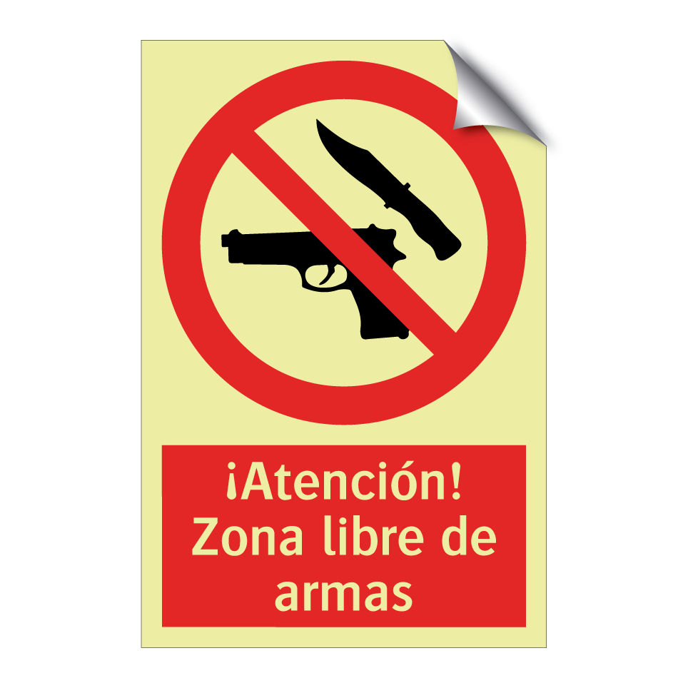 ¡Atención! Zona libre de armas