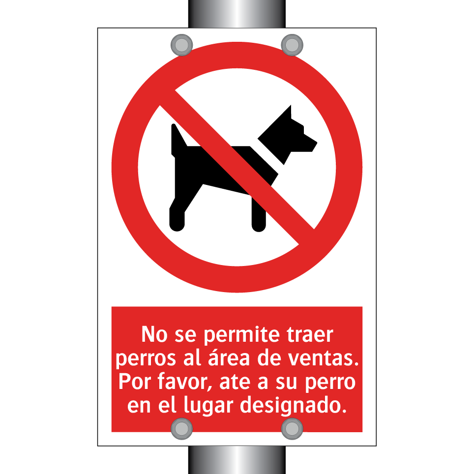 No se permite traer perros al área de ventas. Por favor, ate a su perro en el lugar designado.