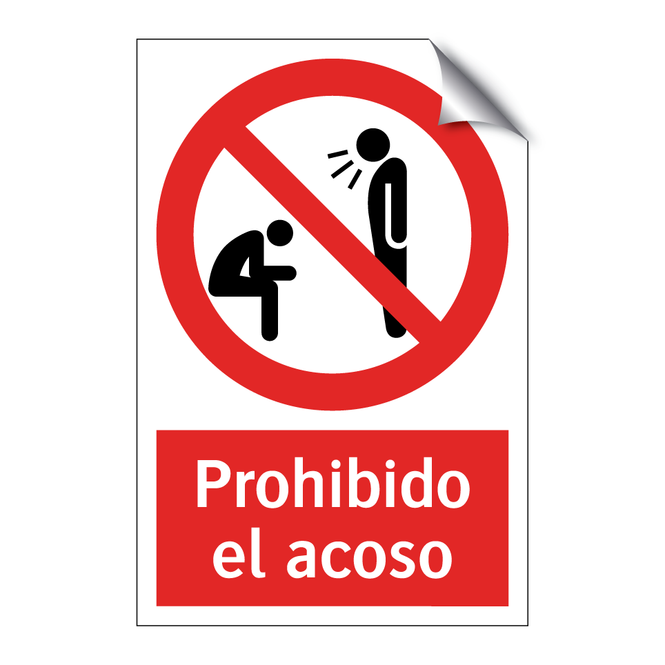Prohibido el acoso