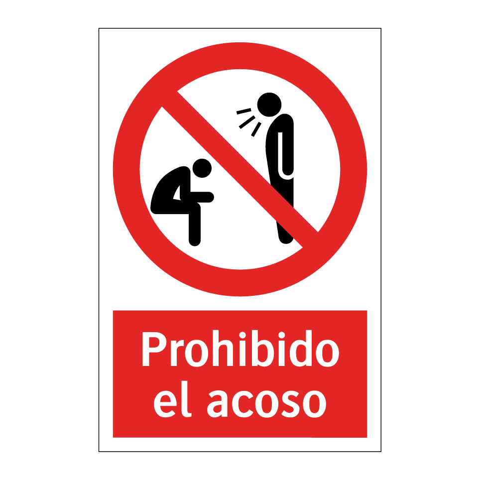 Prohibido el acoso