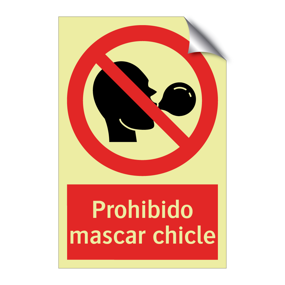 Prohibido mascar chicle
