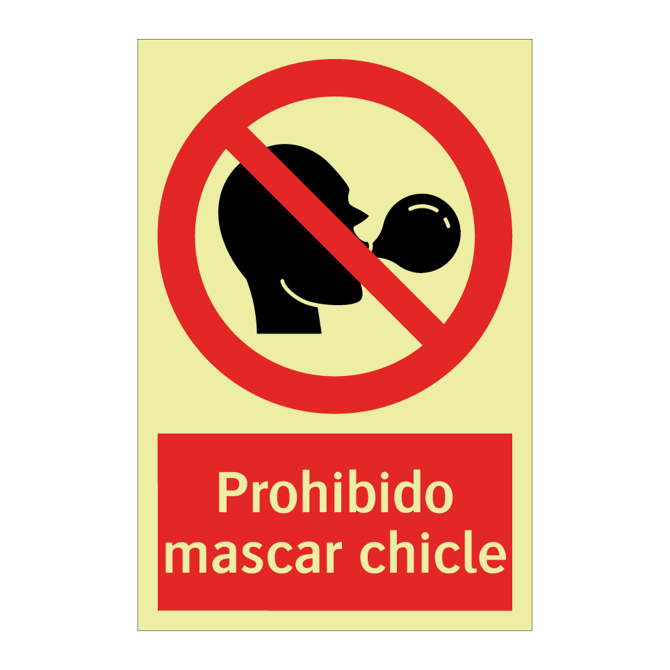 Prohibido mascar chicle