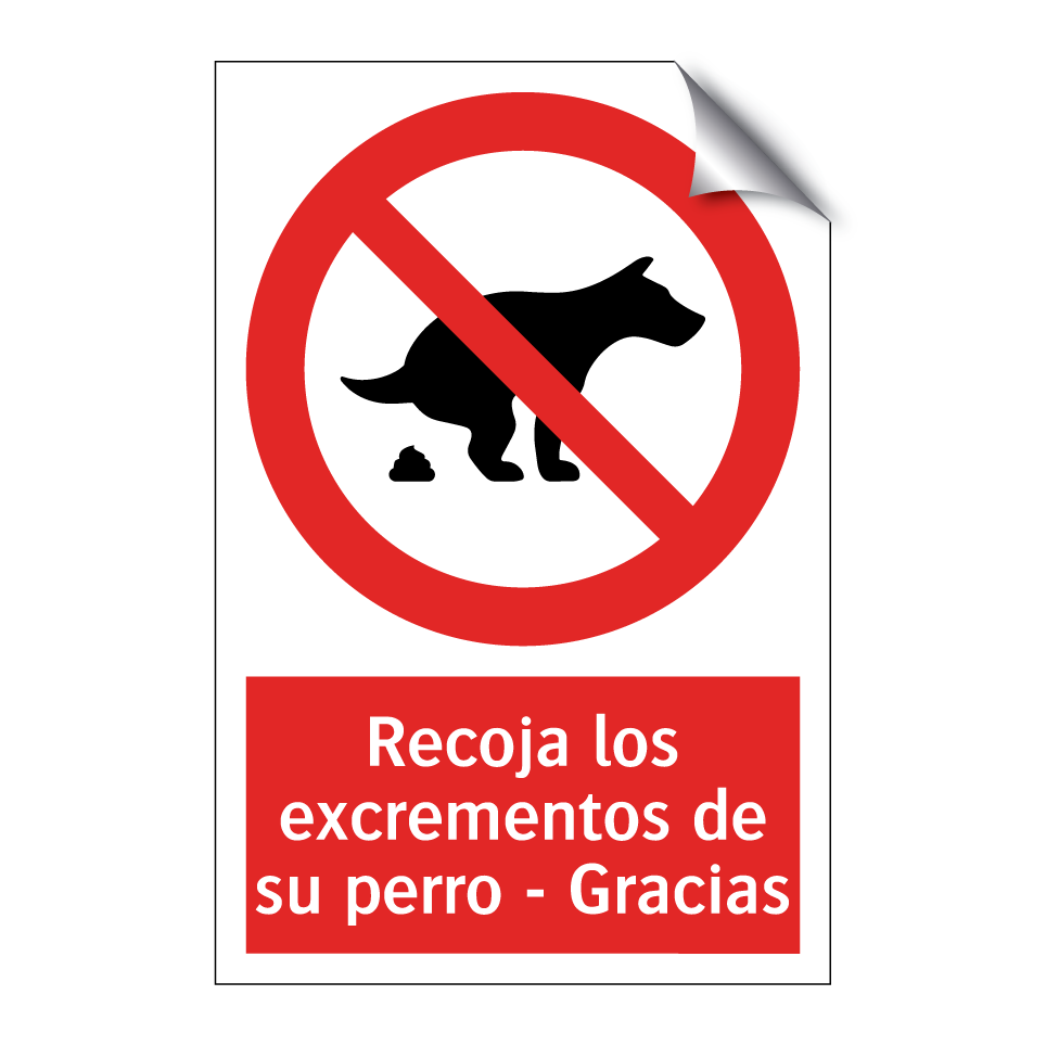Recoja los excrementos de su perro - Gracias