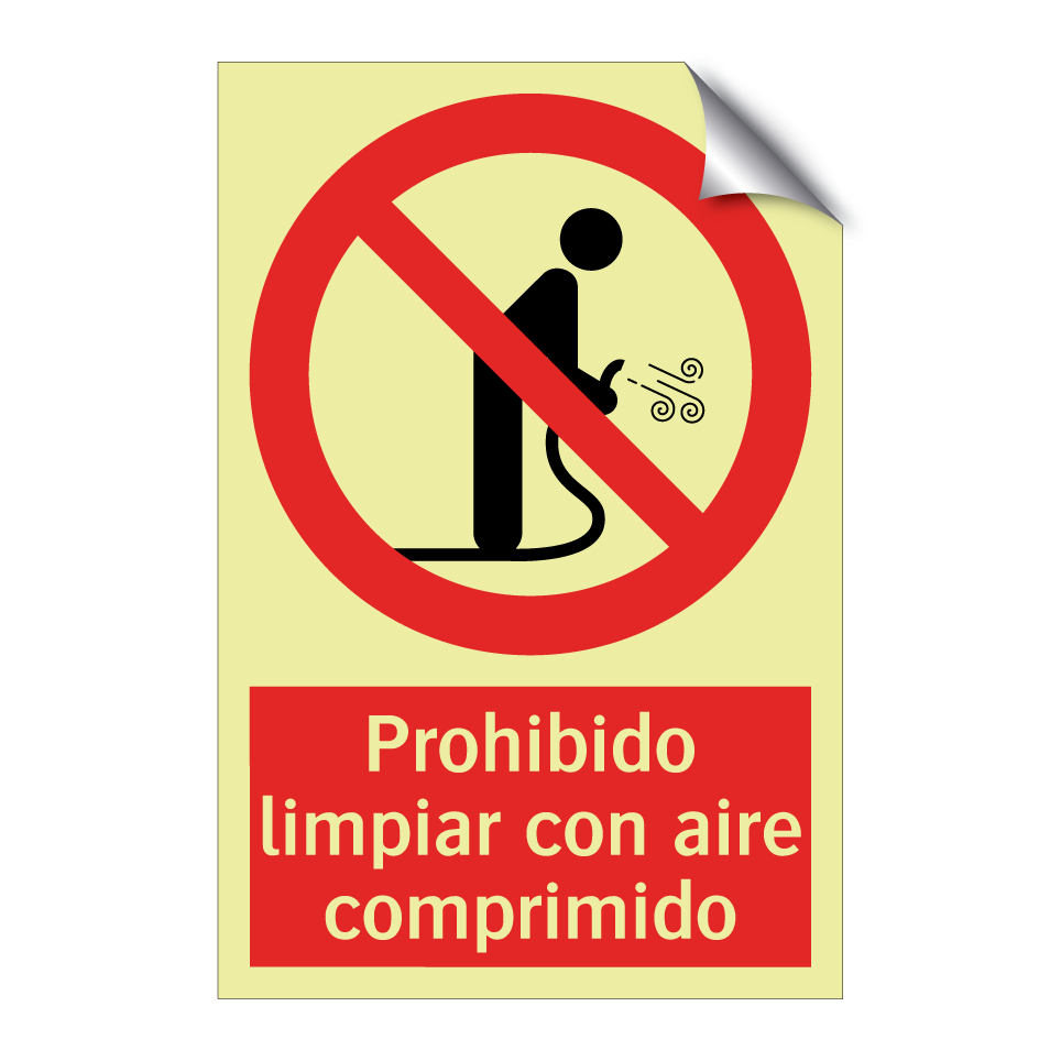 Prohibido limpiar con aire comprimido
